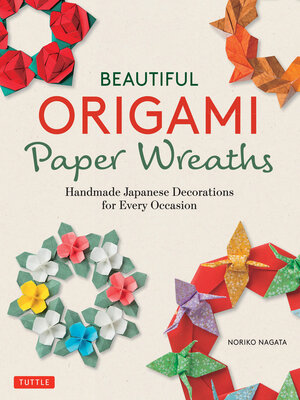 cover image of Beautiful Origami Paper Wreaths